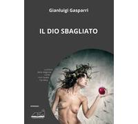 Il dio sbagliato