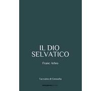 Il dio selvatico