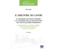 IL DIRETTORE DEI LAVORI - AGLIATA MARCO - Maggioli Editore
