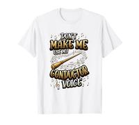 Il Direttore Musicale Non Mi Fa Usare la Voce del Direttore d'orchestra Maglietta