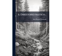 Il Direttorio Mistico...