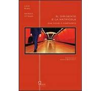 Il dirigente e la matricola. Due mondi a confronto