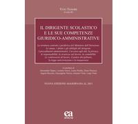 Il dirigente scolastico e le sue competenze giuridico-amministrative - Mattei