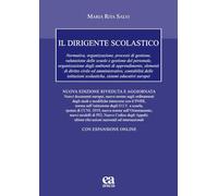 9788867097401 Il dirigente scolastico. Nuova ediz. Con espansione online - Maria