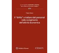 Diritto a trattare dati personali nello svolgimento dell'attivita'