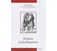 Il diritto al plurilinguismo