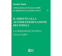 Il diritto alla autodeterminazione dei popoli. La dimensione interna