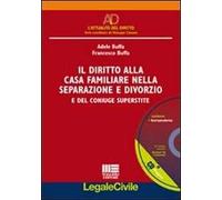 Il diritto alla casa familiare nella separazione e divorzio
