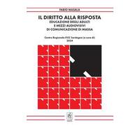 Il diritto alla risposta. Educazione degli adulti e mezzi audiovisivi di comunicazione di massa