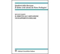 Il diritto all'abitazione nei rapporti familiari
