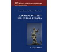 Il diritto antitrust dell'Unione Europea