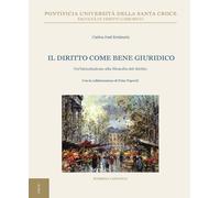 Il diritto come bene giuridico. Un'introduzione sulla filosofia del diritto