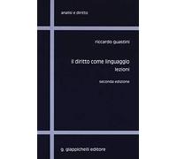 Il diritto come linguaggio. Lezioni