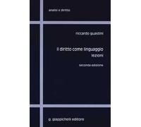 Il diritto come linguaggio. Lezioni