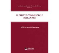Il diritto commerciale della crisi
