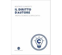 Il diritto d'autore. Profili giuridici e applicativi