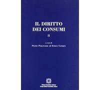 Il Diritto dei Consumi. Vol. 2 - [Edizioni Scientif. Calabresi]