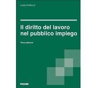 Il diritto del lavoro nel pubblico impiego