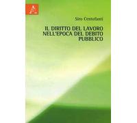 Il diritto del lavoro nell'epoca del debito pubblico