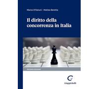Il diritto della concorrenza in Italia (Vol. 1-2)