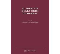 Il diritto della crisi d'impresa