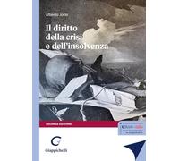 Libri Jorio Alberto - Il Diritto Della Crisi E Dell'insolvenza