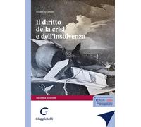 Il diritto della crisi e dell'insolvenza - 2025 - Giappichelli