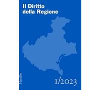Il diritto della regione (2023). Vol. 1