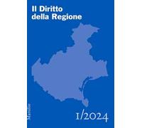 Il diritto della regione (2024). Vol. 1
