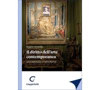 Il diritto dell'arte contemporanea - Chianale Angelo, Marino Fabio