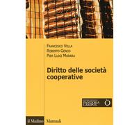 Il diritto delle società cooperative - 2018 - Il Mulino (Manuali)