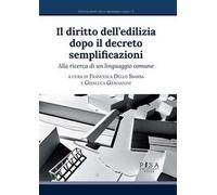Il diritto dell'edilizia dopo il decreto semplificazioni. Alla ricerca di un linguaggio comune