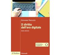 IL DIRITTO DELL'ERA DIGITALE - PASCUZZI GIOVANNI - Il Mulino