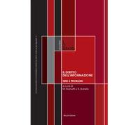 Il diritto dell'informazione. Temi e problemi - [Mucchi]