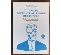 Il diritto di fronte alle sfide del futuro di Wanda D'Avanzo - Universitas Studi