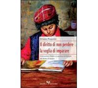 Il diritto di non perdere. La voglia di imparare