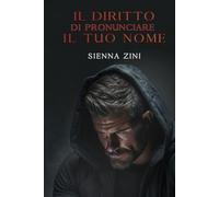 Il diritto di pronunciare il tuo nome