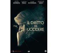 Il diritto di uccidere (DVD) Helen Mirren Aaron Paul Alan Rickman Iain Glen