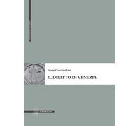 Il diritto di Venezia - Cacciavillani Ivone