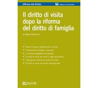 Il diritto di visita dopo la riforma del diritto di famiglia