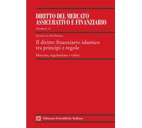 Il diritto finanziario islamico tra principi e regole - De Donno Gianluca
