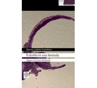 Il diritto in una formula. Saggio su Gustav Radbruch