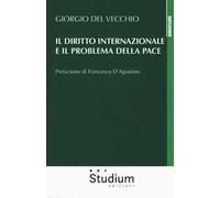 Il diritto internazionale e il problema della pace