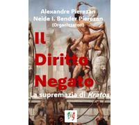 Il diritto negato: la supremazia di Kratos