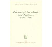 Il diritto negli Stati sabaudi. Fonti ed istituzioni (secoli XV-XIX)