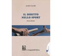Il diritto nello sport. Principi, soggetti, organizzazione. Con Contenuto digitale per download e accesso online