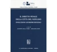 Il diritto penale della Città del Vaticano. Evoluzioni giurisprud