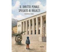 Il diritto penale spiegato ai ragazzi