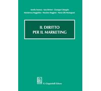 Il diritto per il marketing - AA.VV.