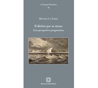 Il diritto per se stesso. Una prospettiva pragmatista - 2026 - Ed